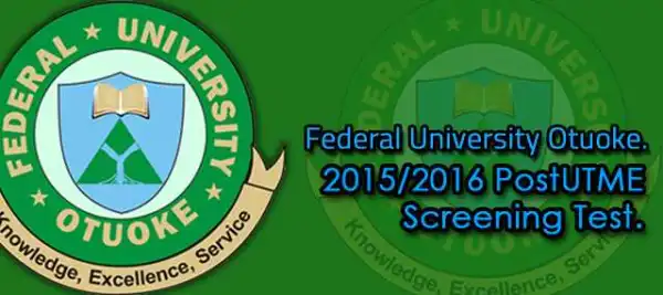 FUOtuoke Admission Screening Requirements And Schedule 2016/2017